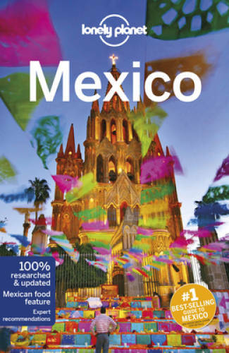 Lonely Planet Mexico (Travel Guide) – Paperback By Lonely Planet – GOOD