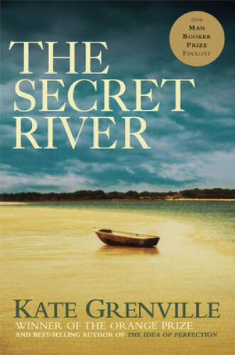 The Secret River – Paperback By Grenville, Kate – VERY GOOD