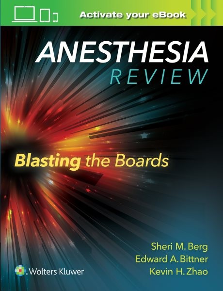 Anesthesia Review : Blasting the Boards, Paperback by Berg, Sheri M., M.D.; B…