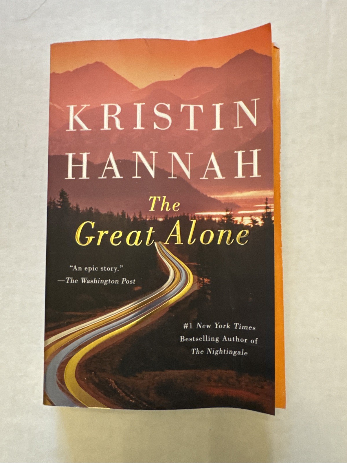 Great Alone : A Novel by Kristin Hannah (2019, Trade Paperback)