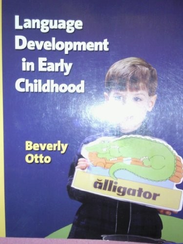 Language Development in Early Child…, Otto, Beverly W