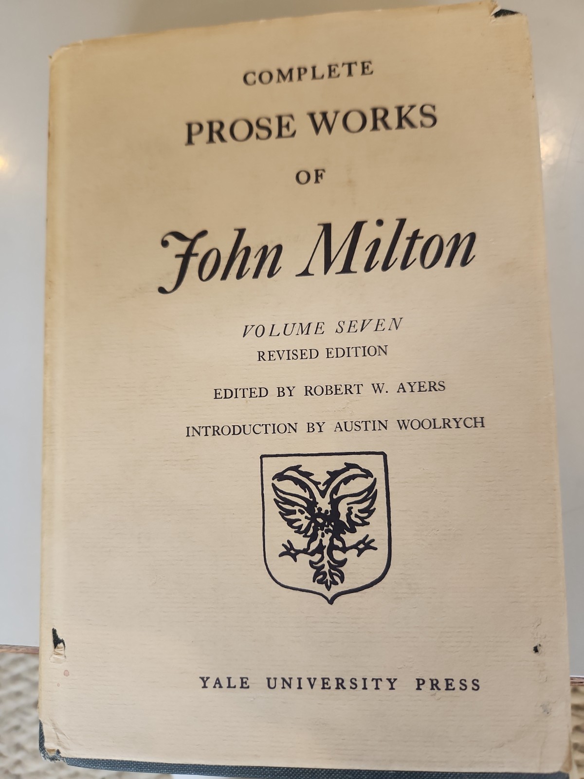 Complete Prose Works of John Milton Vol. 7 Revised Ed Yale HC Austin Woolrych