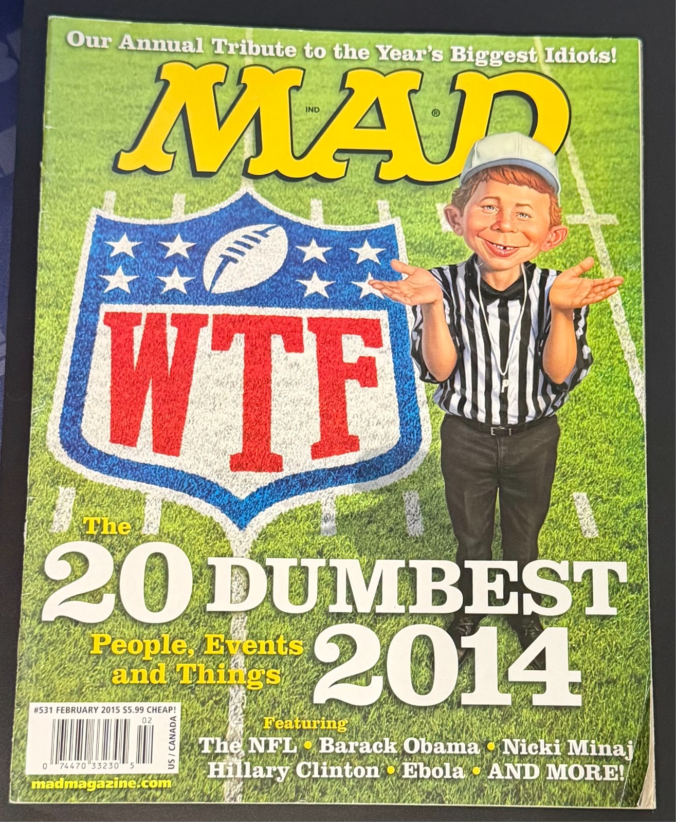 MAD Magazine #531 Feb 2015 20 Dumbest People 2014 NFL Football Reader Copy