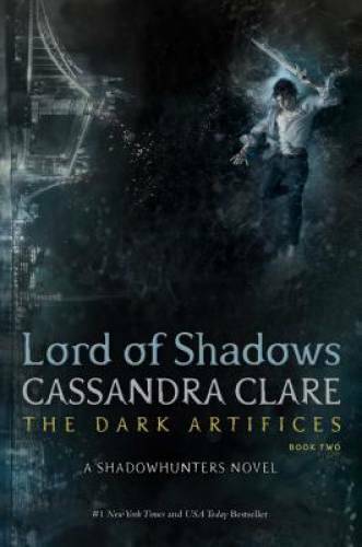 Lord of Shadows (The Dark Artifices) – Hardcover By Clare, Cassandra – VERY GOOD
