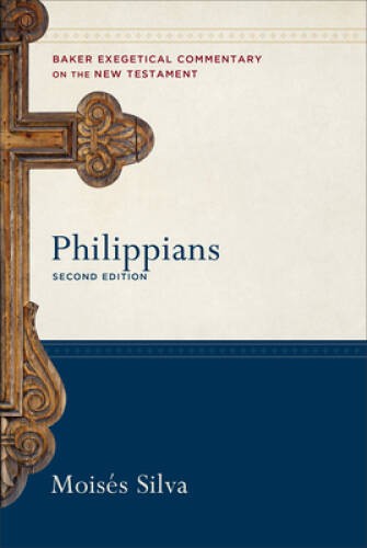 Philippians (Baker Exegetical Commentary on the New Testament) – GOOD