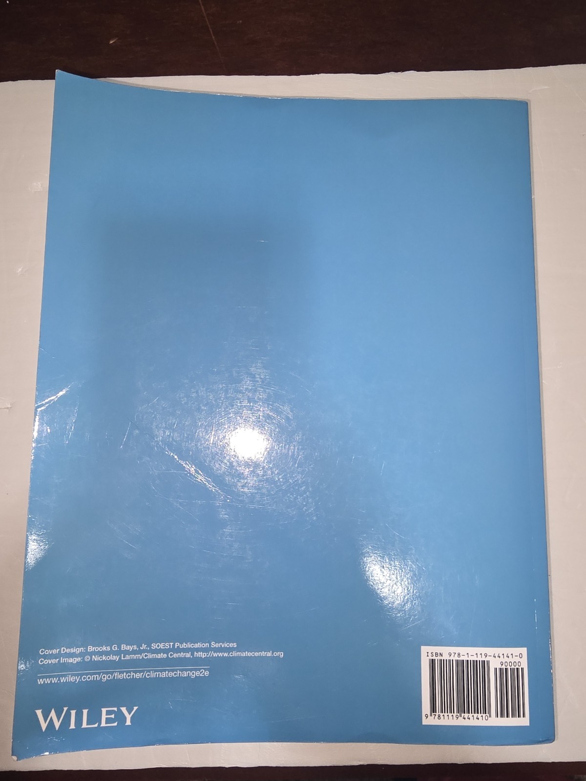 CLIMATE CHANGE: WHAT THE SCIENCE TELLS US, SECOND EDITION By Charles Fletcher VG