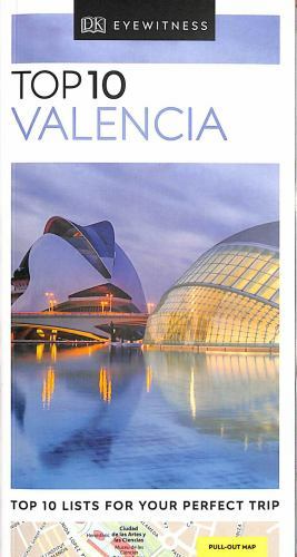 Pocket Travel Guide Ser.: DK Eyewitness Top 10 Valencia by DK Eyewitness (2020,