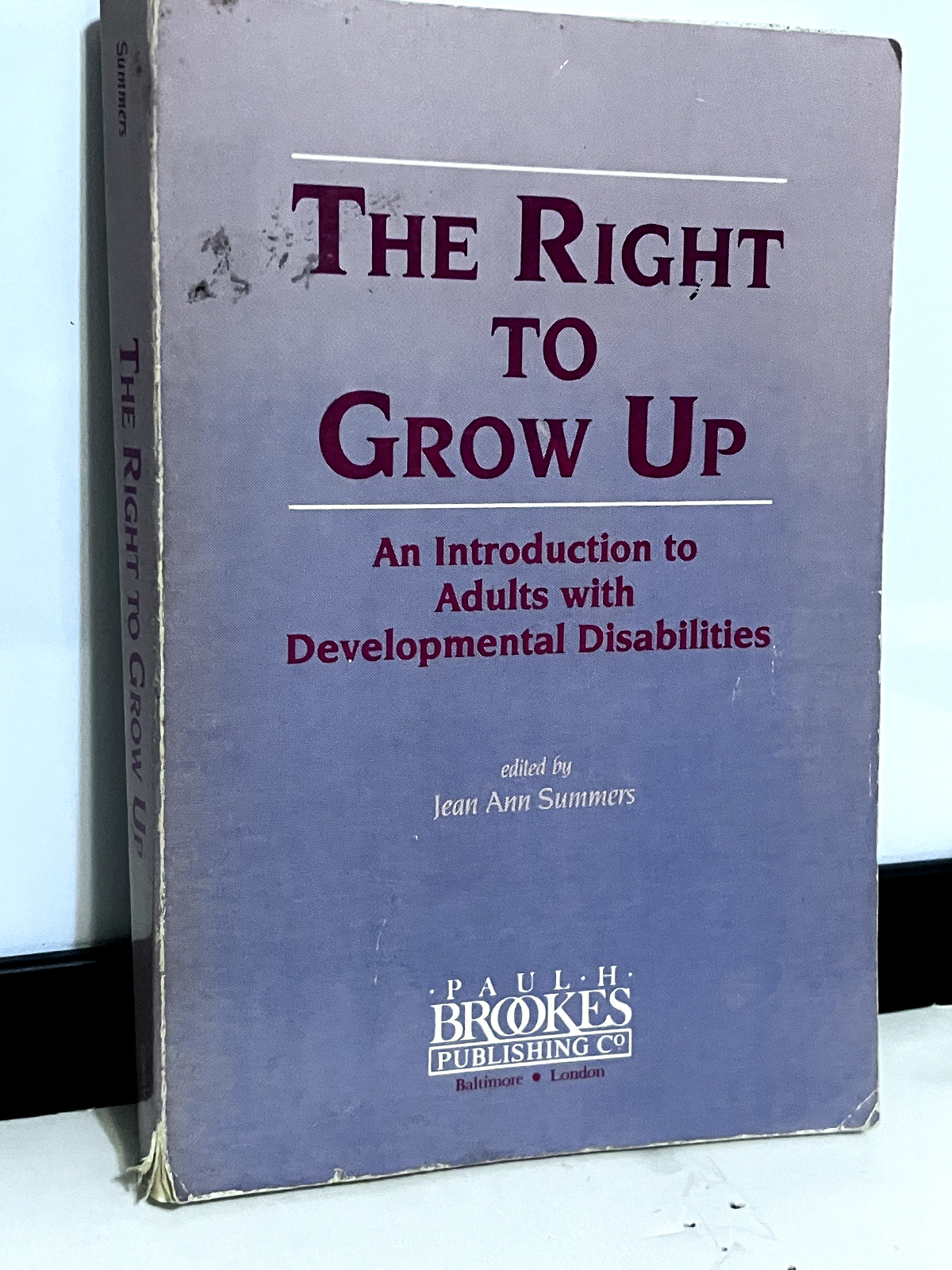 The Right to Grow Up 1986 Occupational Therapy 336 Pages