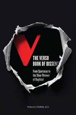 The Verso Book of Dissent: From Spartacus to the Shoe-Thrower of Baghdad paper