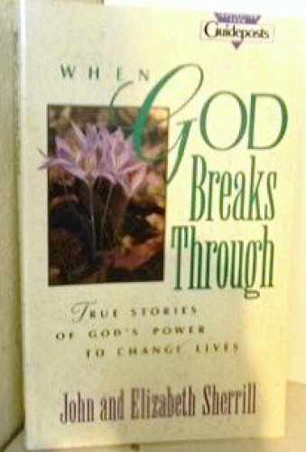 When God Breaks Through – Paperback, by Sherrill John; Sherrill – Acceptable