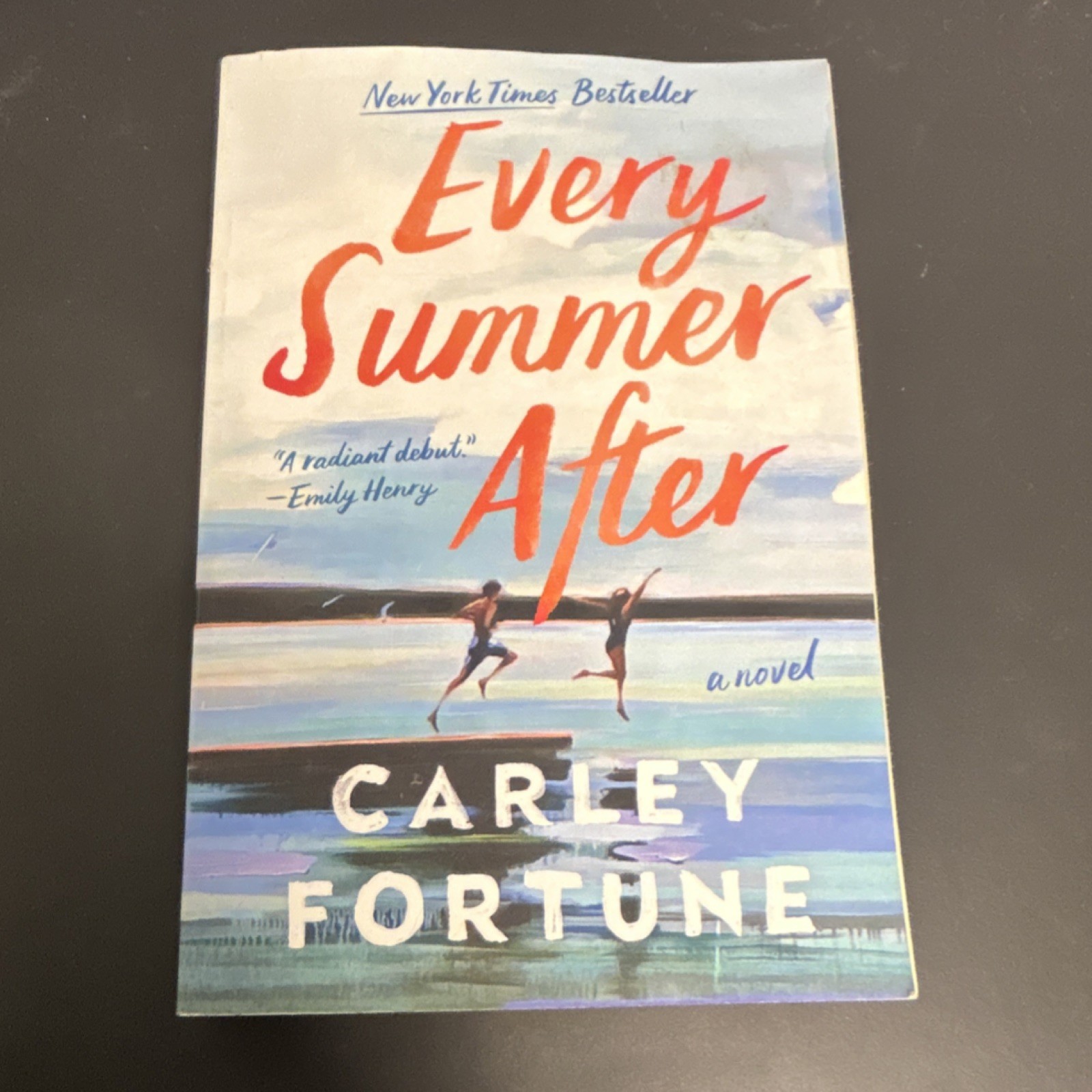 Every Summer After by Carley Fortune, Trade Paperback, Jove, Romance, Summer Lo…