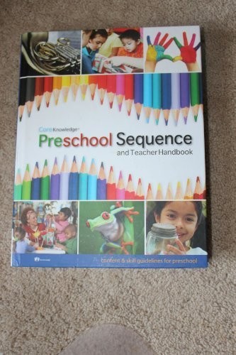 Core Knowledge Preschool Sequence and Teacher Handbook (Core Knowledge) by N…