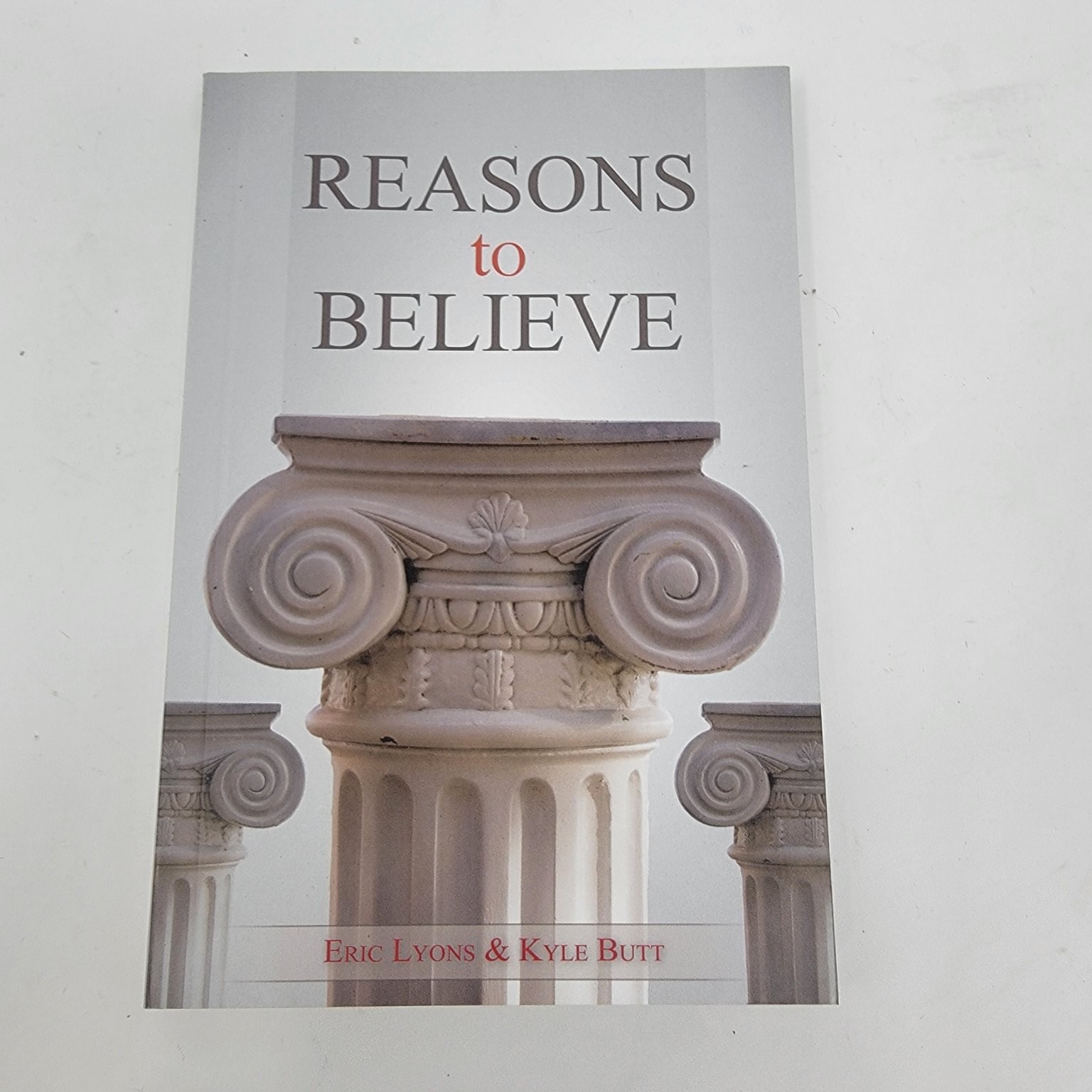 Reasons to Believe Eric Lyons Kyle Butt 2017 Apologetics Press