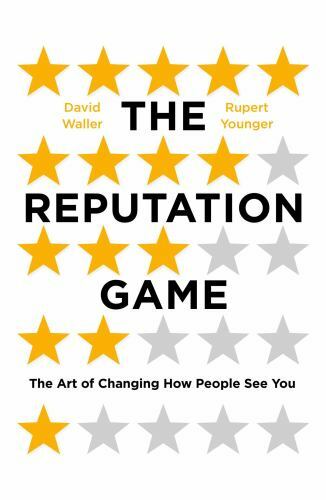 The Reputation Game: The Art of Changing – hardcover, Waller, 9781786070715, new