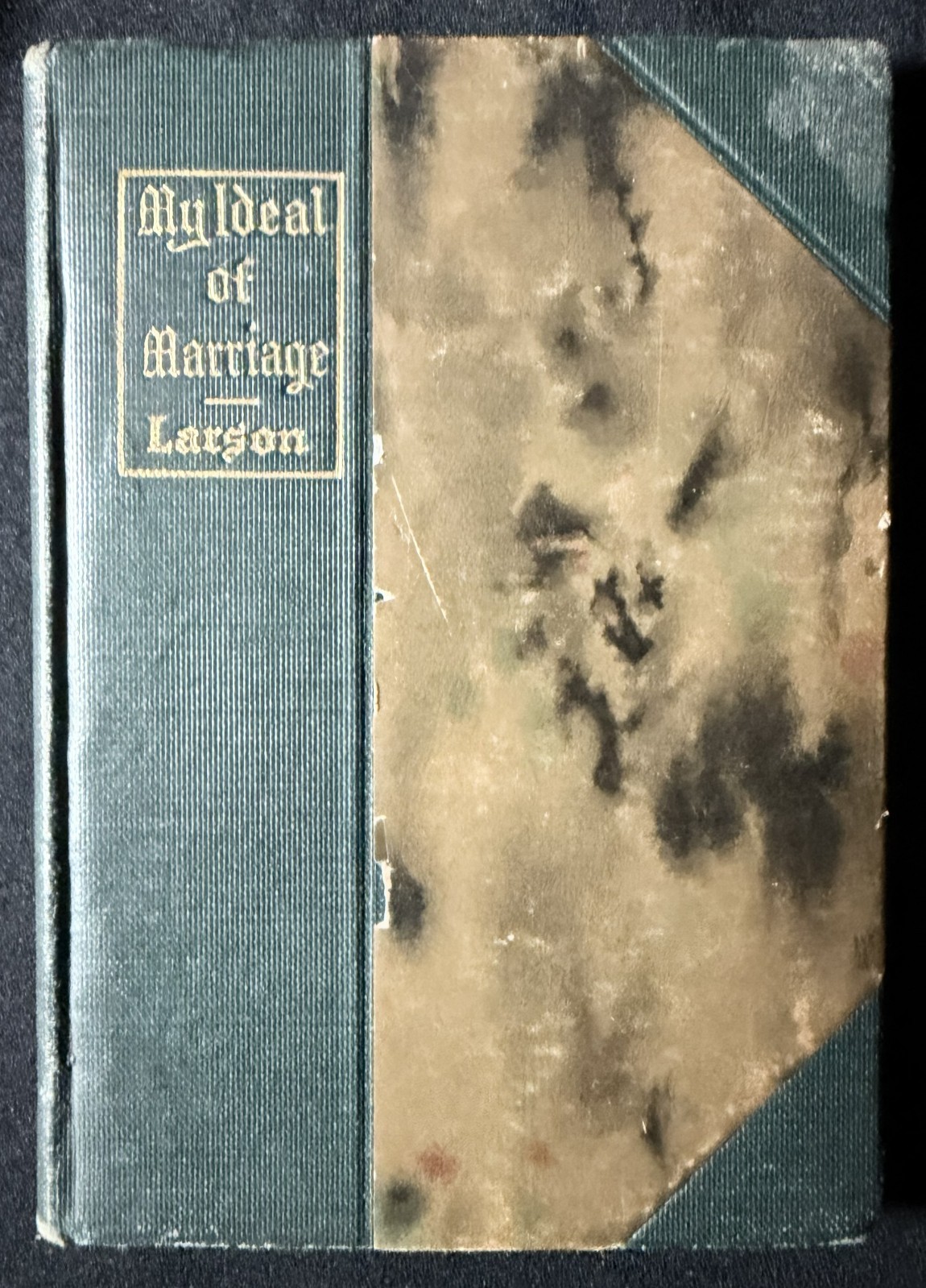 My Ideal of Marriage 1916 HC 1st Edition Christian D Larson RARE VG+