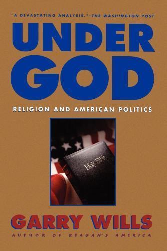 Under God – 9780671747466, Garry Wills, paperback
