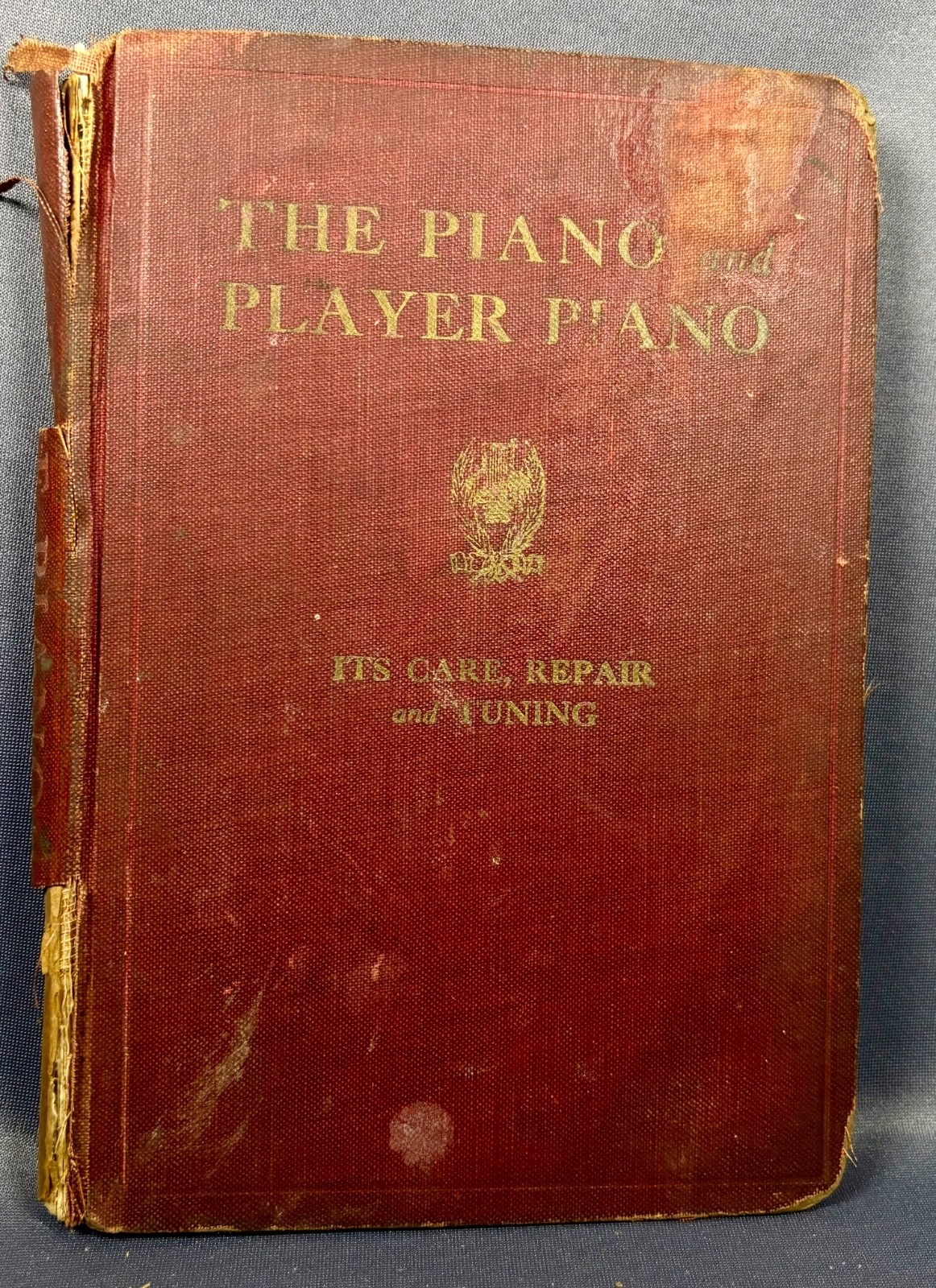 A Treatise on the Piano and Player Piano Care Repair Tuning 1914 Illustrated