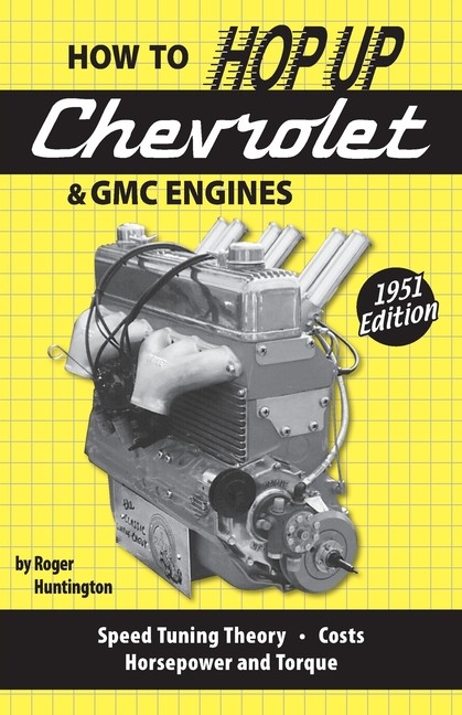 How To Hop Up Chevrolet & Gmc Engines