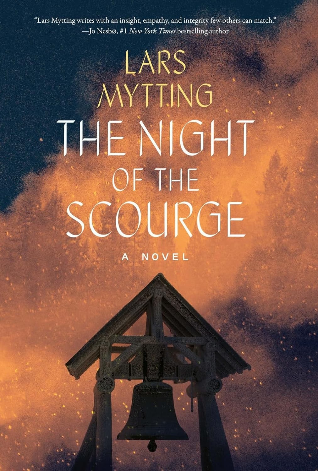 The Night of the Scourge: A Novel (Sister Bells) Hardcover – February 4, 2025