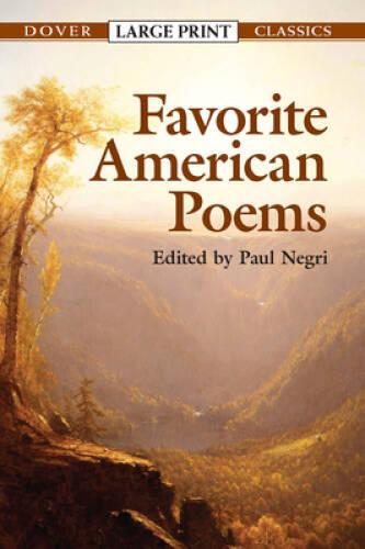 Favorite American Poems (Dover Large Print Classics) – Paperback – GOOD