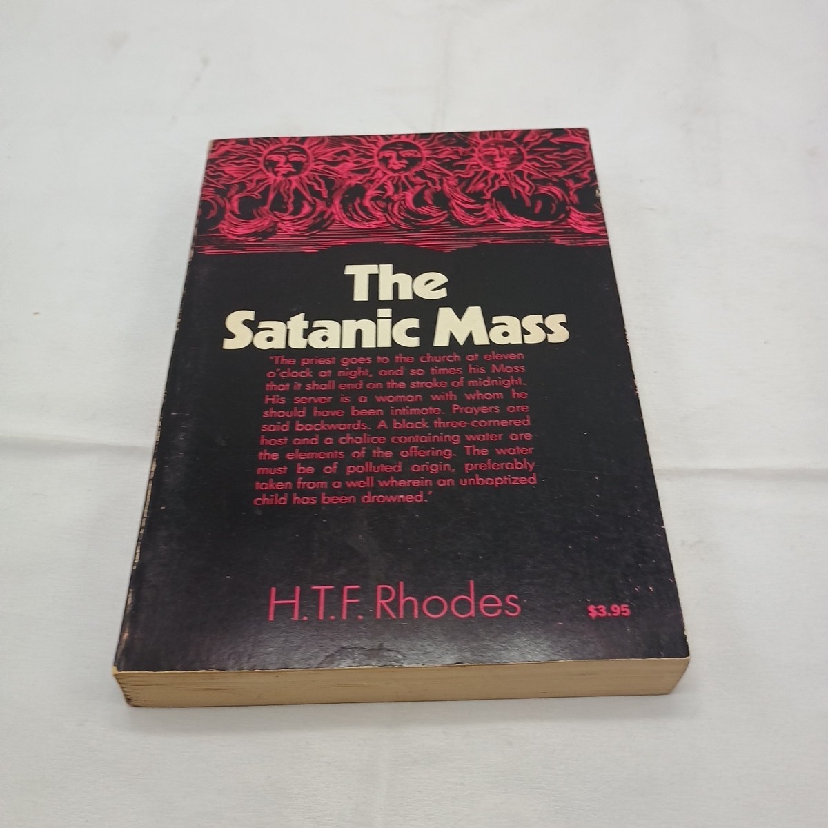 The Satanic Mass H.T.F. Rhodes Citadel Press.