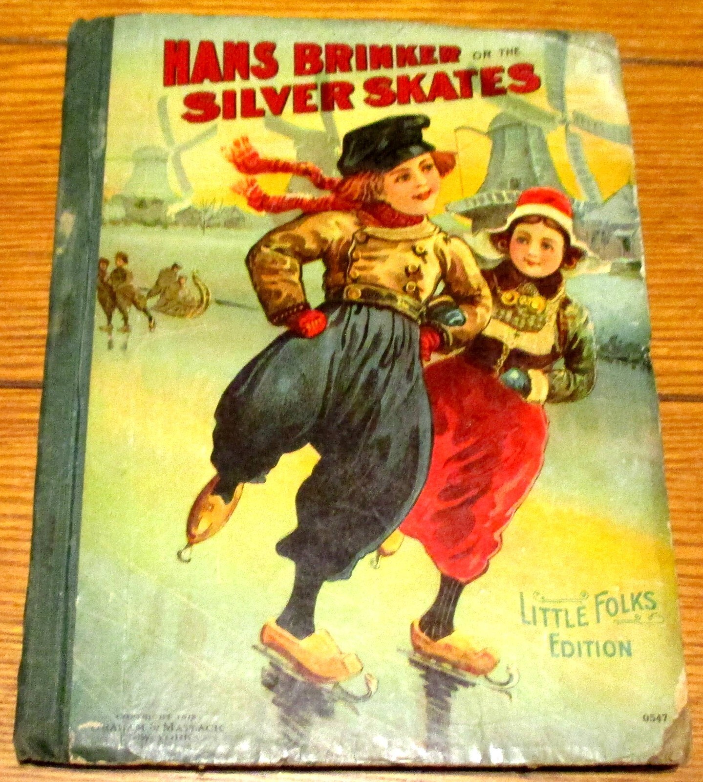 1913 Hans Brinker or the Silver Skates Little Folks Edition H/C 61 Pages