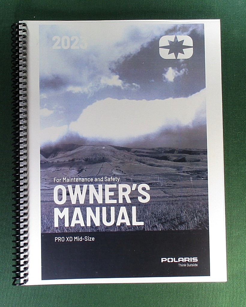 2023 Polaris Pro XD Mid-Size Owner’s Manual: 178 Pages & Clear Covers!