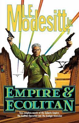 Empire & Ecolitan: Two Complete Novels of the Galactic Empire: ‘The Ecolitan…