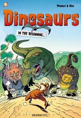 Dinosaurs #1: In the Beginning… by Arnaud Plumeri: Used