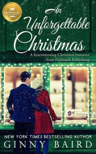An Unforgettable Christmas: A heartwarming Christmas romance from Ha – VERY GOOD