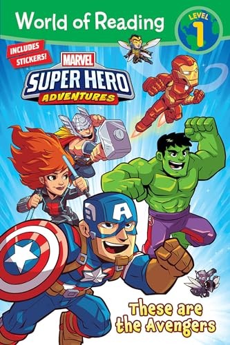 World of Reading Marvel Super Hero Adventures: These are the Avengers (L – GOOD