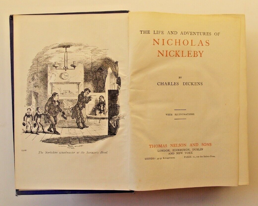 Charles Dickens Nicholas Nickleby 1912 Nelson Centenary edition hardback