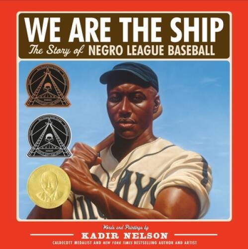 We Are the Ship: The Story of Negro League Baseball – Hardcover – GOOD