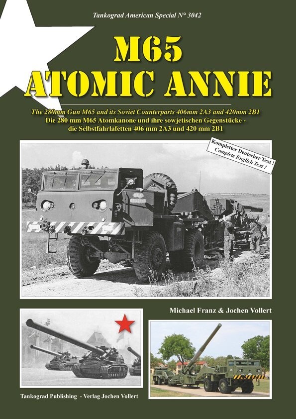TANKOGRAD 3042 M65 ATOMIC ANNIE THE 280MM GUN M65 AND ITS SOVIET COUNTERPARTS 40