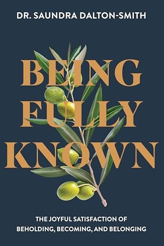 Being Fully Known: The Joyful – VERY GOOD