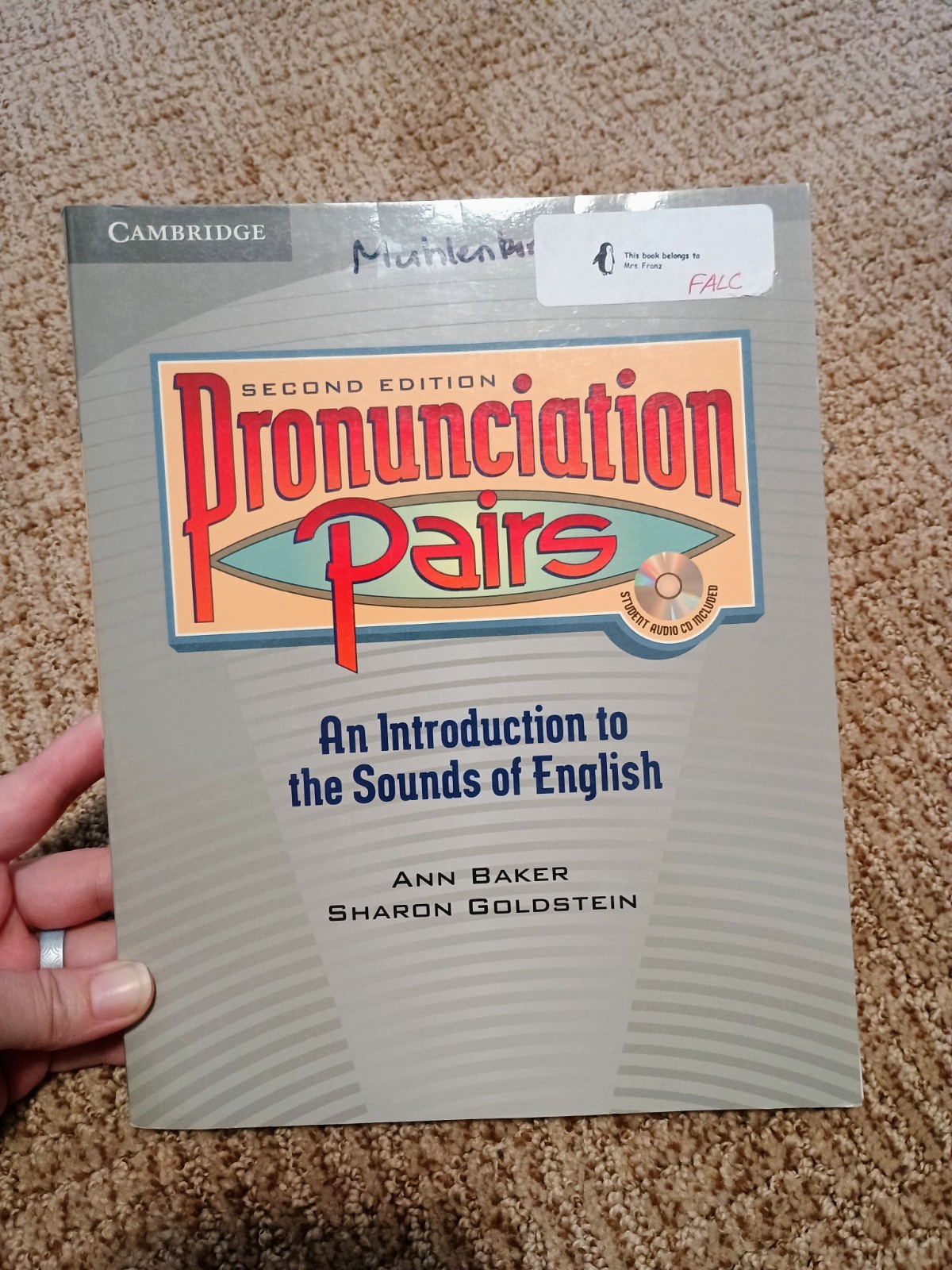 Pronunciation Pairs Student’s – & cd, by Baker Ann; Goldstein; cambridge, ESL,
