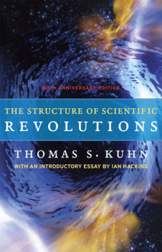 The Structure of Scientific Revolutions: 50th Anniversary Edition – GOOD