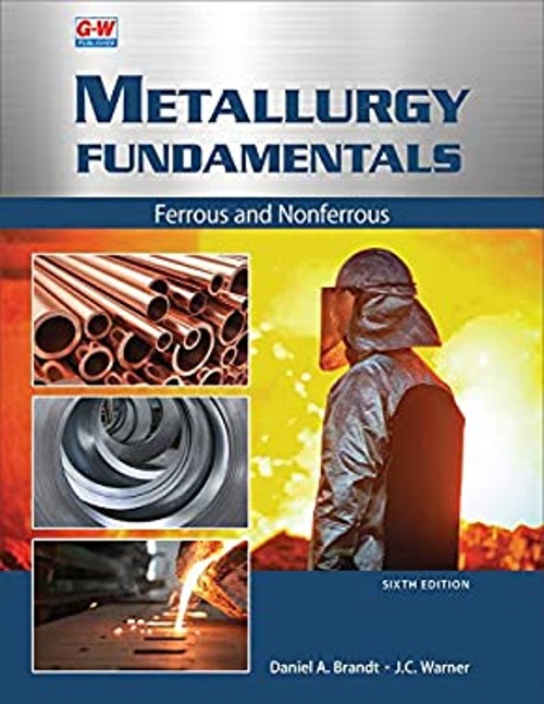 Metallurgy Fundamentals : Ferrous and Nonferrous Paperback