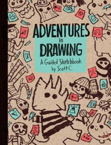 Adventures in Drawing: A Guided Sketchbook – Paperback By Campbell, Scott – GOOD