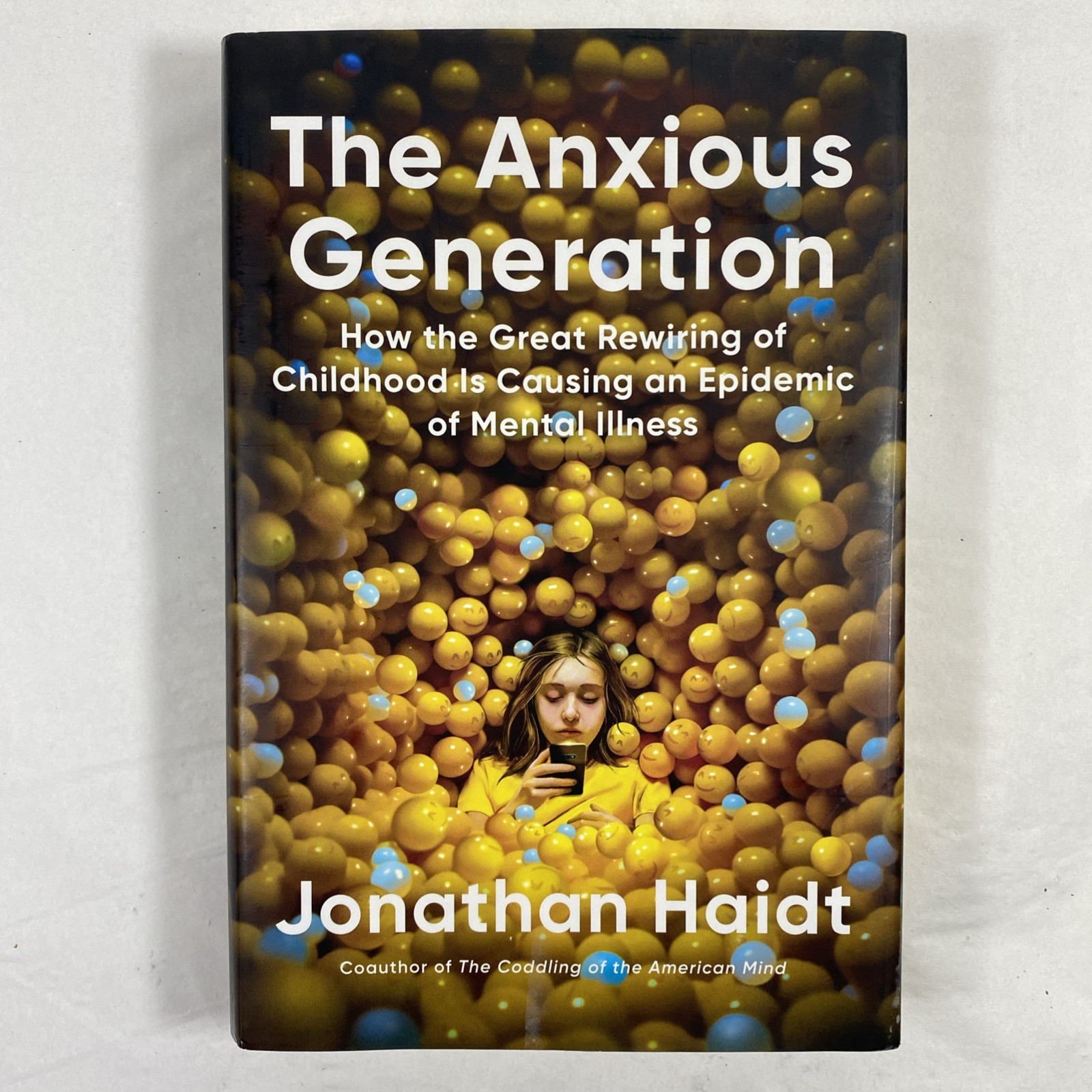 The Anxious Generation How The Great Rewiring Jonathan Haidt Penguin HC DJ 2024