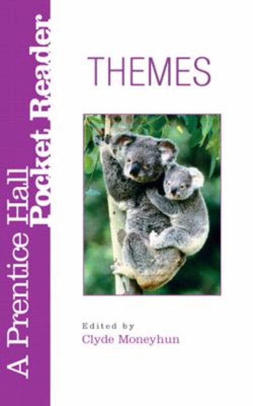 Themes : A Prentice Hall Pocket Reader Paperback Clyde Moneyhun