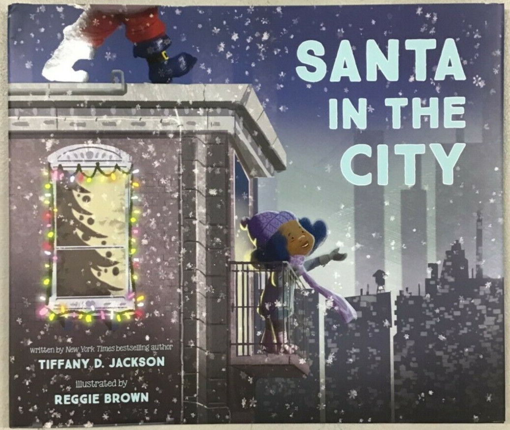 Santa in the City – by Tiffany D Jackson (Hardcover) – NEW