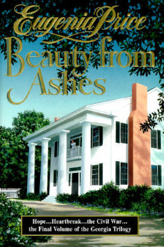 Beauty from Ashes – Hardcover By Price, Eugenia – GOOD