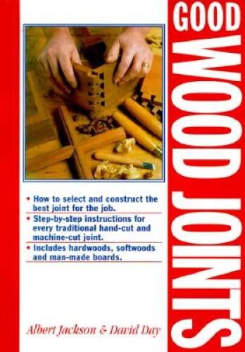 Good Wood Joints – Paperback By Jackson, Albert – VERY GOOD