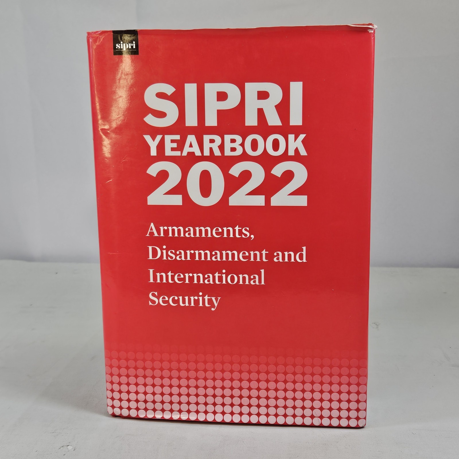 Sipri Yearbook Ser.: SIPRI Yearbook 2022 : Armaments, Disarmament and…