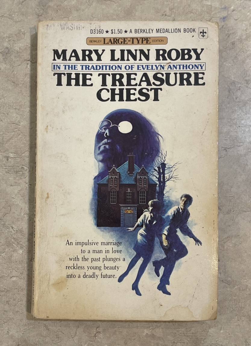 THE TREASURE CHEST by MARY LINN ROBY-JULY 1976 BERKLEY PB-GOTHIC/HORROR/SINISTER