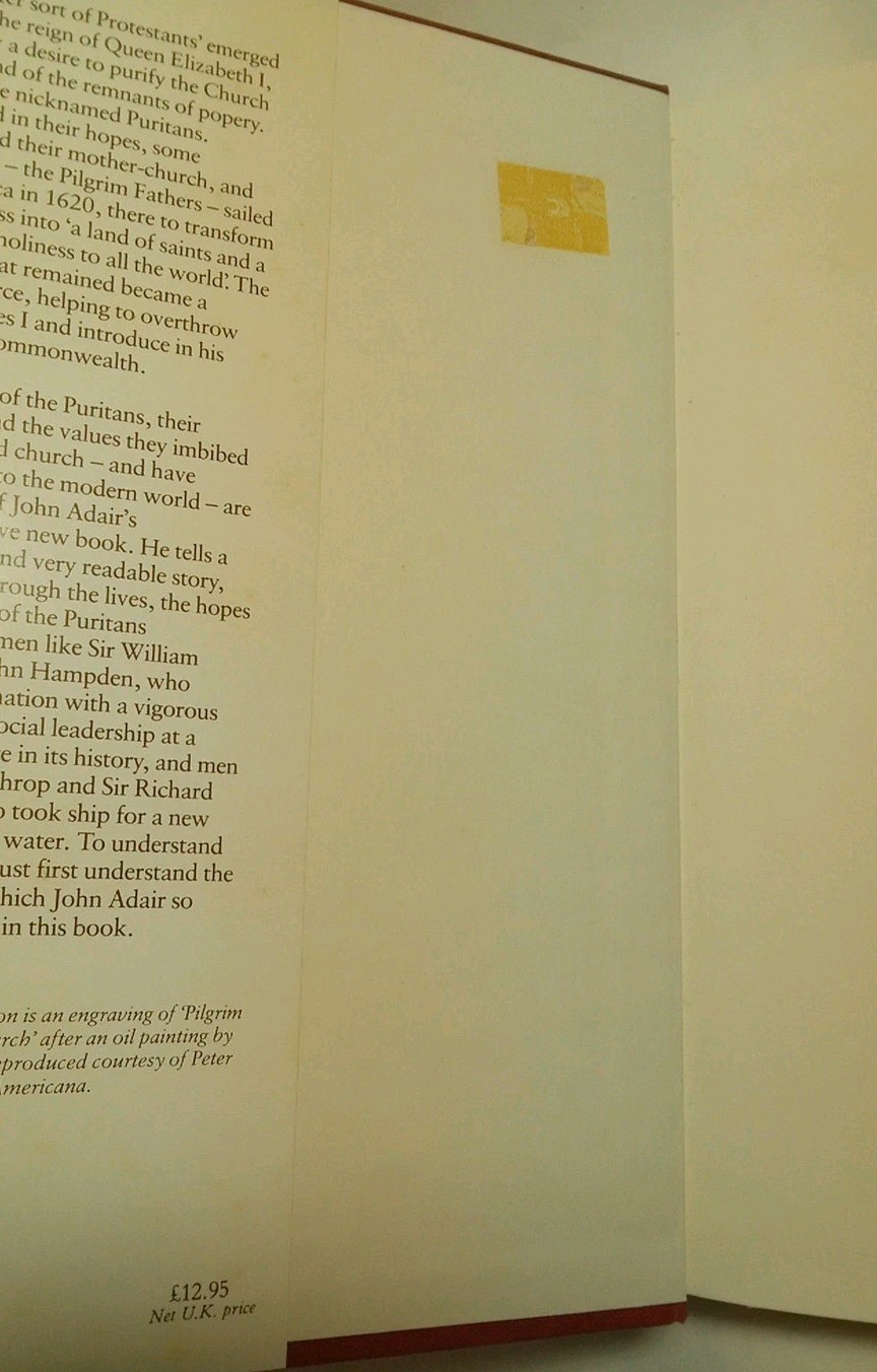 Founding Fathers, The Puritans In England and America. by John Adair. 1982.