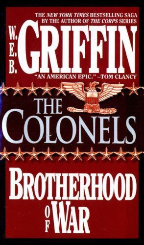 The Colonels by Griffin, W. E. B.