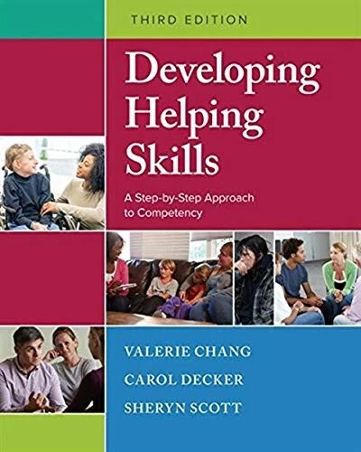 Developing Helping Skills: – Paperback, by Chang Valerie; Decker Free Shipping..