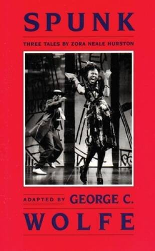 Spunk: Three Tales by Zora Neale Hurston – Paperback – GOOD